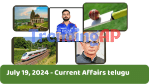 Latest Current Affairs and News 20 July 2024