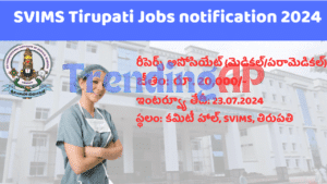 SVIMS Tirupati Jobs Notification 2024