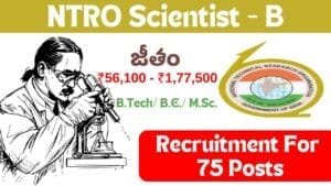 NTRO Recruitment 2024 For 75 Scientist Posts